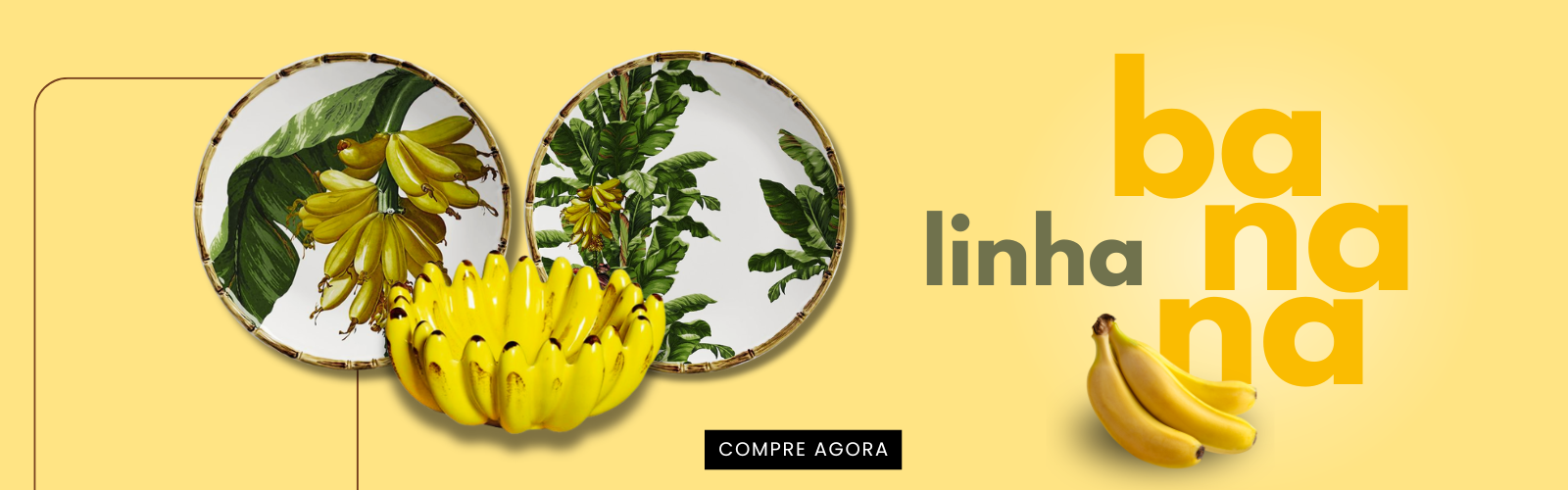 Linha Banana